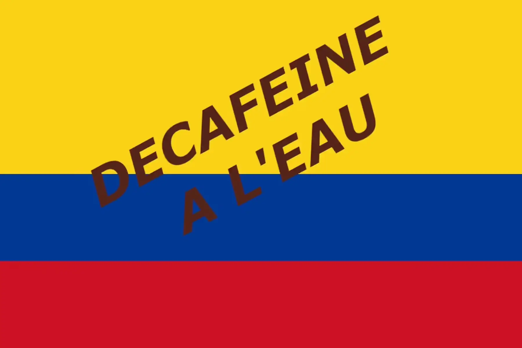 capsules décaféiné eau colombie
