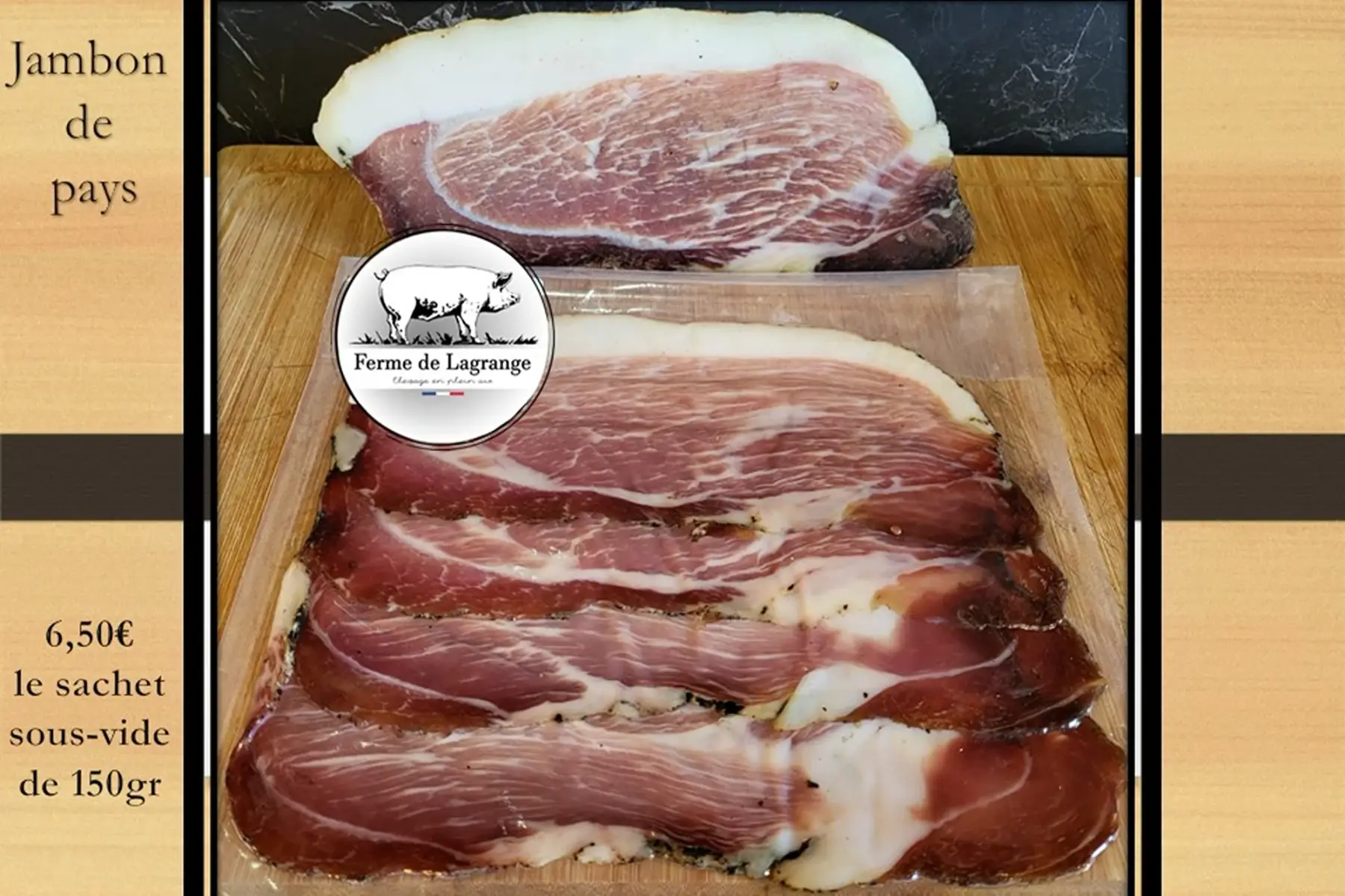 jambon de pays - sachet de 150gr