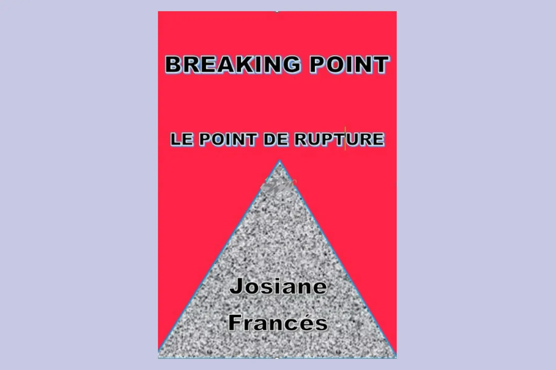 breaking point / le point de rupture