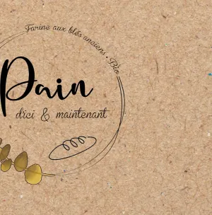 Pain d'ici et maintenant