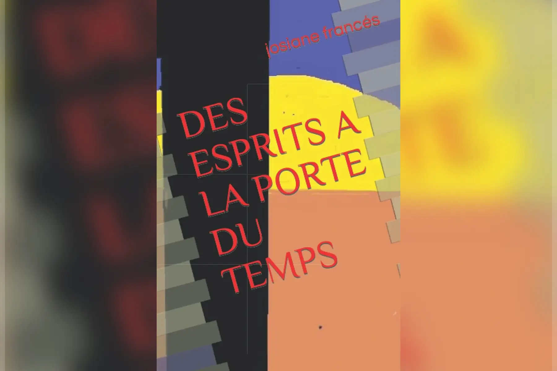 Des esprits a la porte du temps
